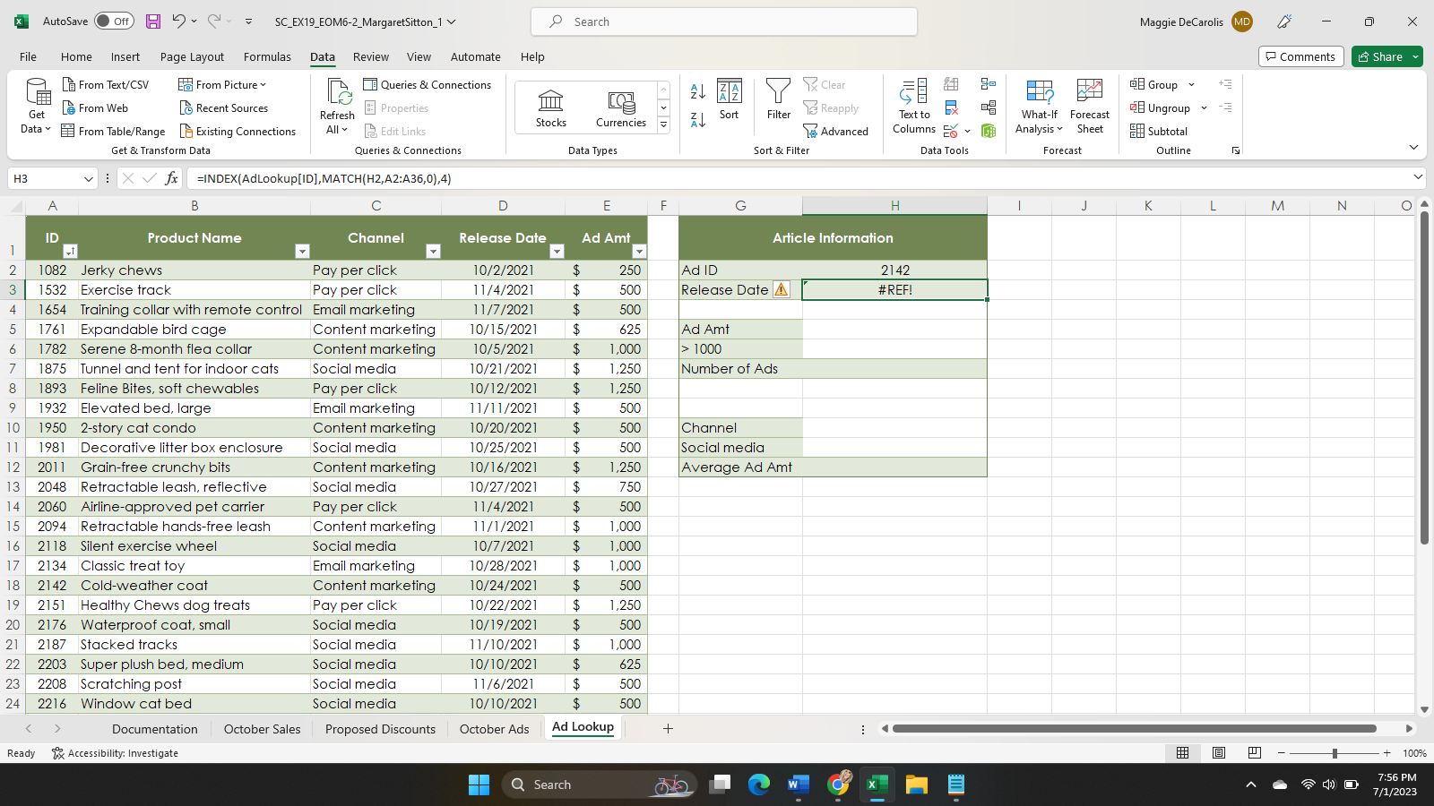 In cell H3, enter a formula using the INDEX function. Use a