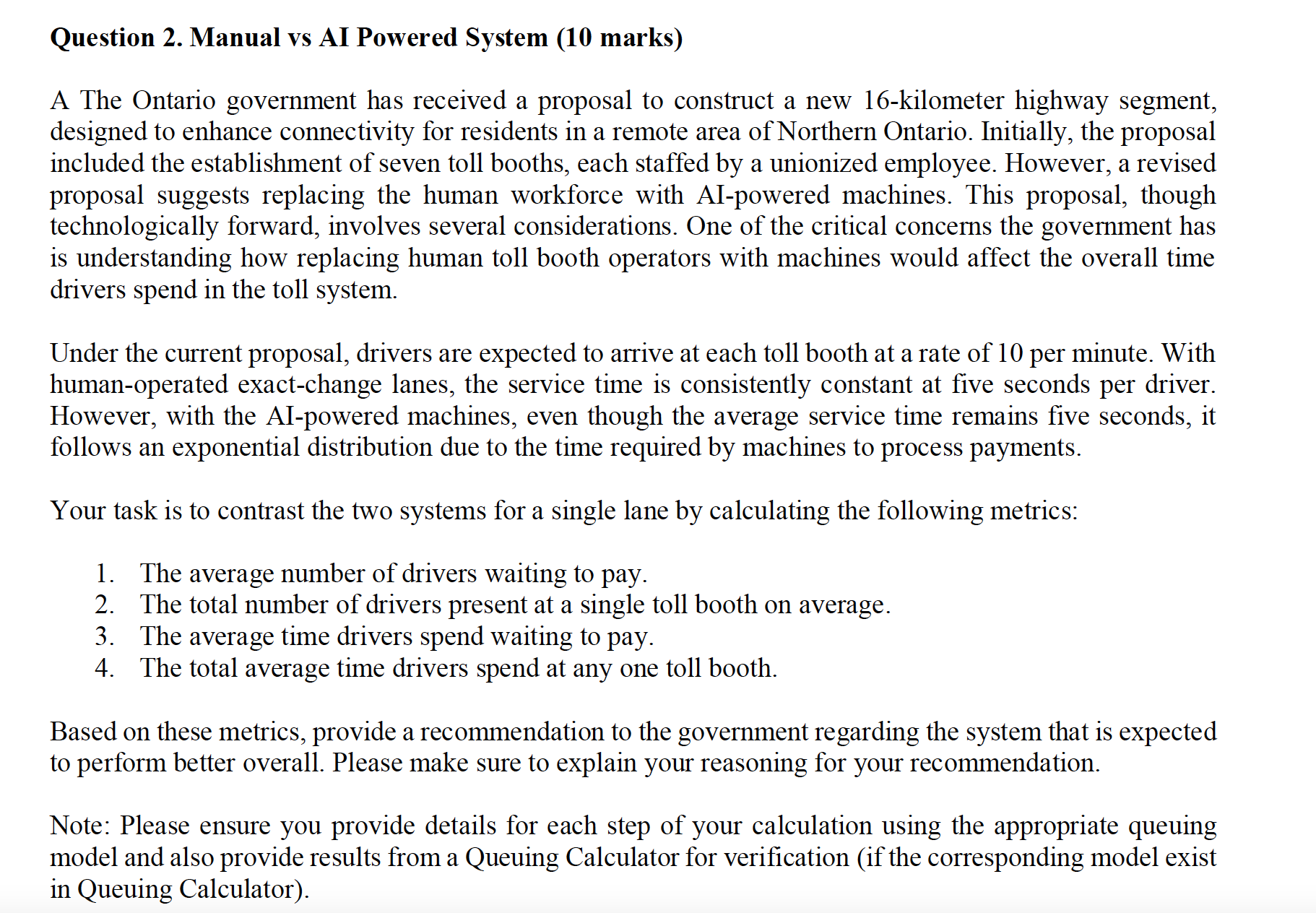 Question 2. Manual vs AI Powered System (10 marks) A The
