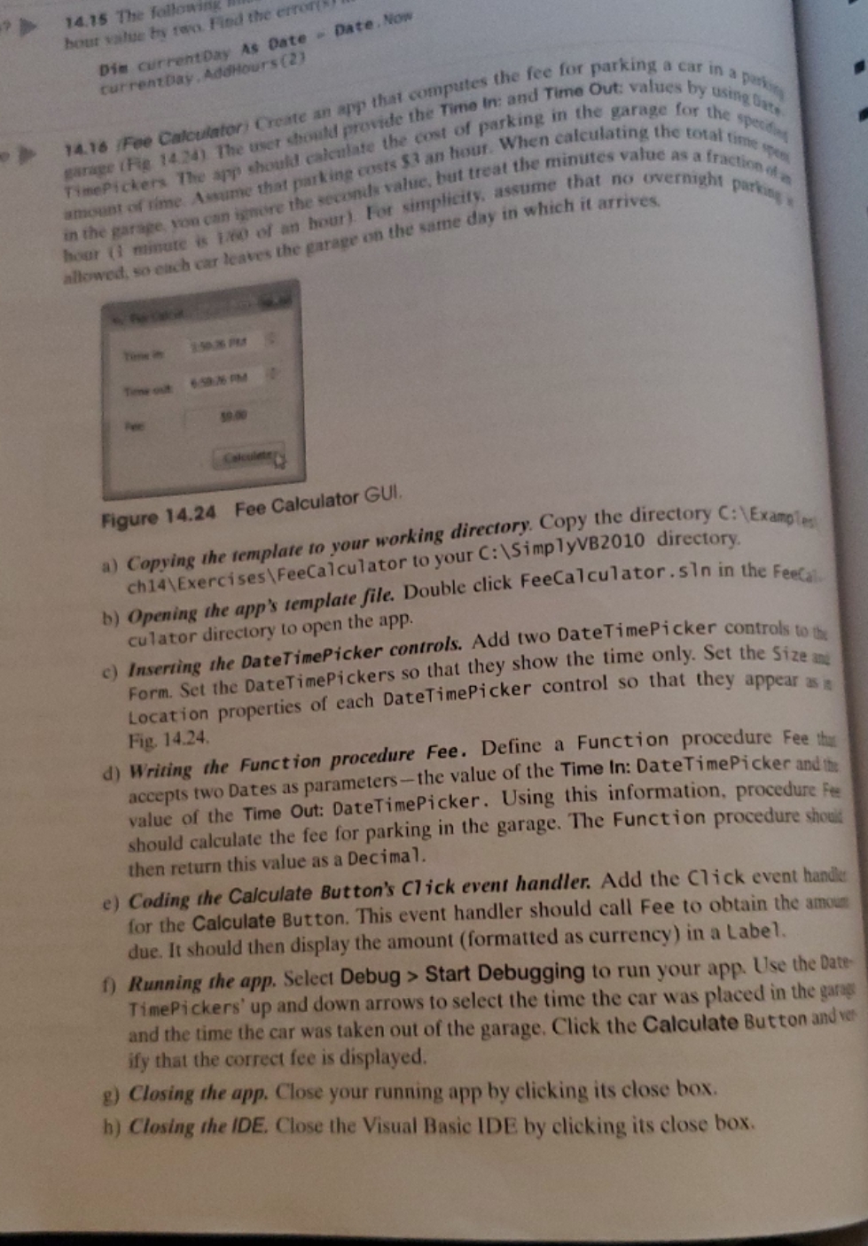visio software and programming 14.15 The following hour value by two. Find