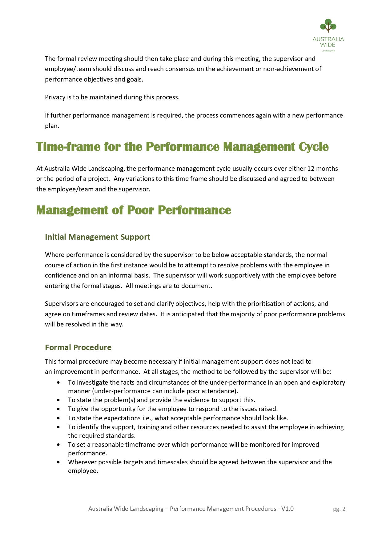 Australia Wide Landscaping standards, values, ethics, policies, and procedures.To complete the task,