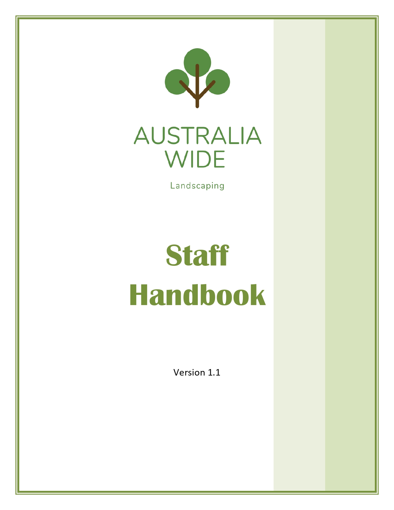 help, encourage and enable all employees to achieve and sustain high work