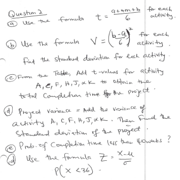  Question 2 for each lise the formula t= activity. Use the