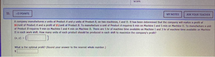  score -2 POINTS MY NOTES | ASK YOUR TEACHER A company