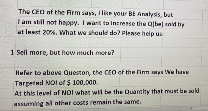7.50 $ 75,000.00 -COGS 10,000.00 $ 3.00 $ 30,000.00 Q* Cper Unit