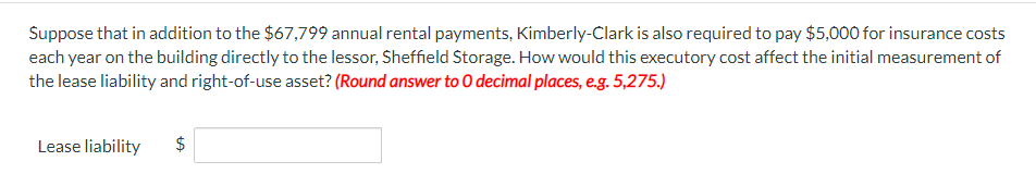 equal rental payments of $67,799 beginning on December 31, 2019. 2. The