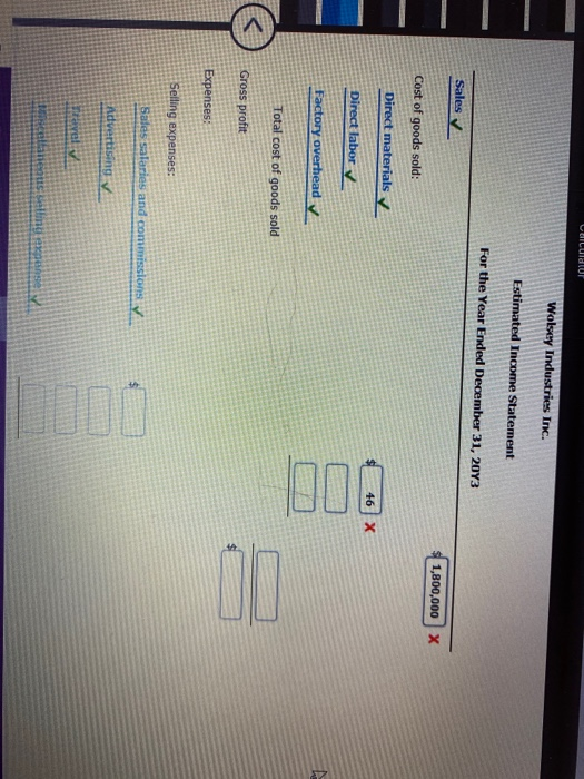 Direct materials Direct labor Factory overhead $200,000 Selling expenses: Sales salaries and