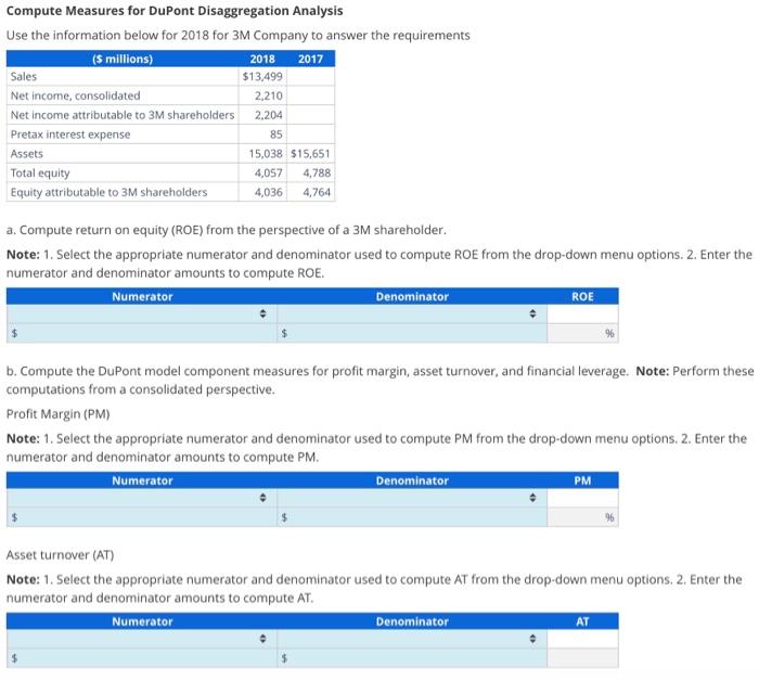 Compute Measures for DuPont Disaggregation Analysis Use the information below for