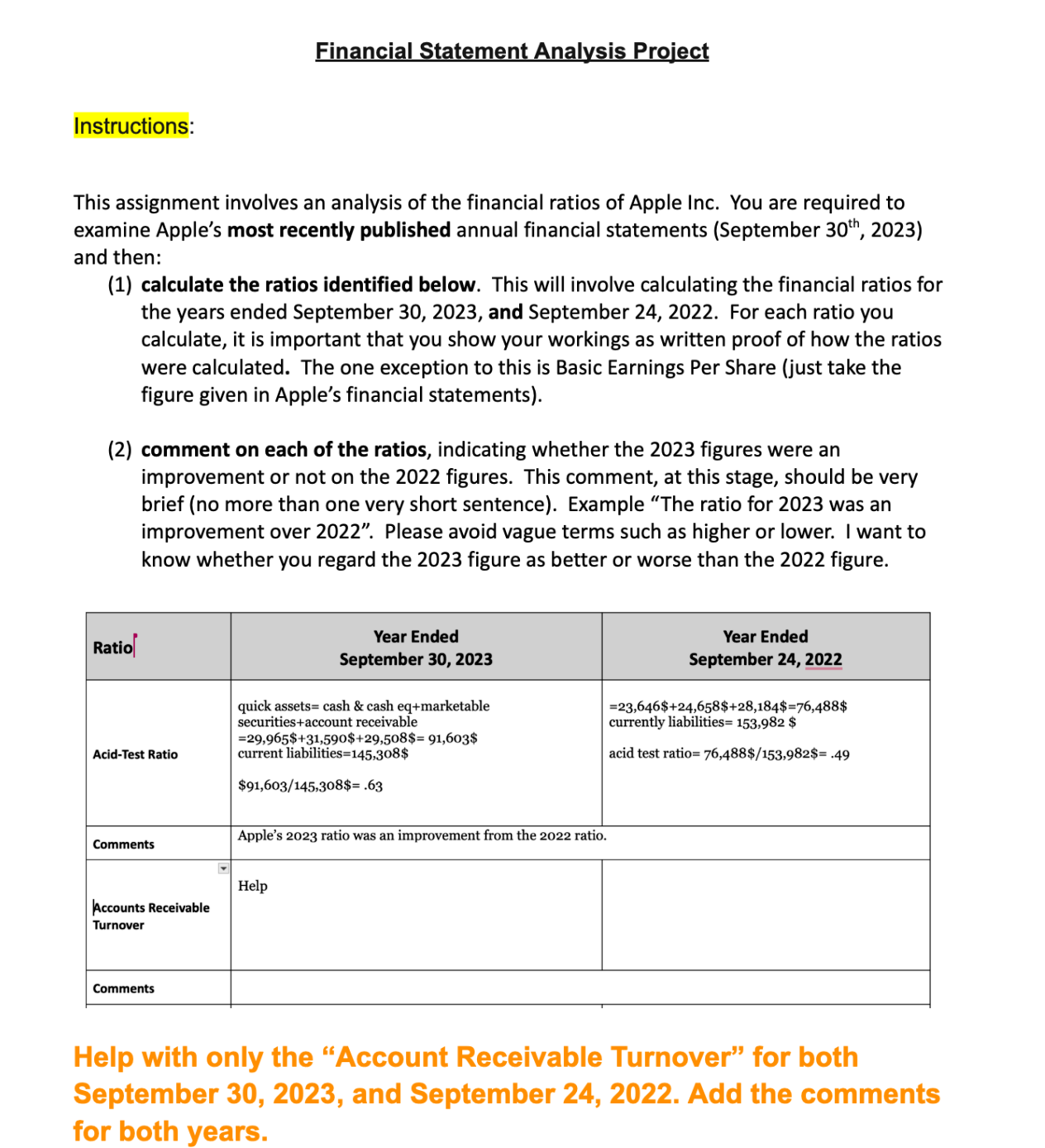  Financial Statement Analysis Project Instructions: This assignment involves an analysis of