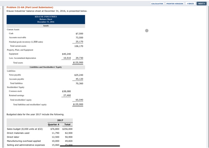  CALCULATOR PRINTER VERSION BACK NEXT Problem 21-6A (Part Level Submission) Krause