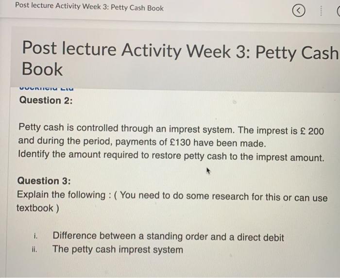  Post lecture Activity Week 3: Petty Cash Book Post lecture Activity