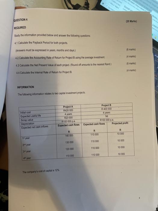  boost QUESTION 4 (20 Marks) REQUIRED Study the information provided below
