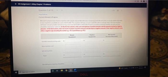Question 5 of 15 > -15 1 STALNw Blossom Company has a