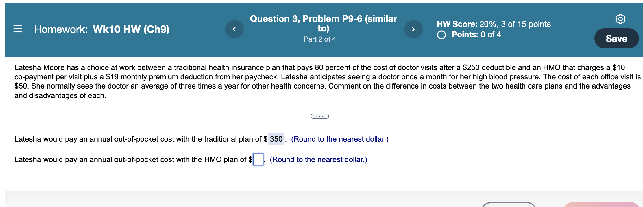  Please answer blank box. = Homework: Wk10 HW (Ch9) Question 3,