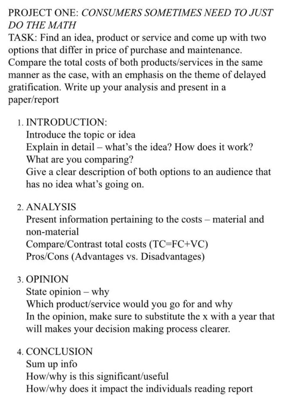  note :please Quickly PROJECT ONE: CONSUMERS SOMETIMES NEED TO JUST DO