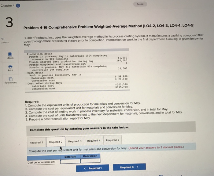 Comprehensive Problem-Weighted-Average Method [LO4-2, LO4-3, LO4-4, LO4-5 10 points Builder Products, Inc,