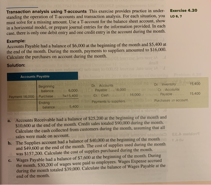  Exercise 4.20 LO 6, 7 Transaction analysis using T-accounts This exercise