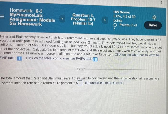 question 3 = Homework: 6-3 MyFinanceLab: Assignment: Module Six Homework Question 3,