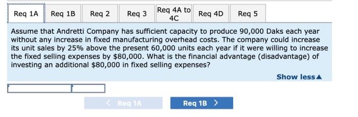 you get the numbers. Information: Questions: THANK YOU! Andretti Company has a