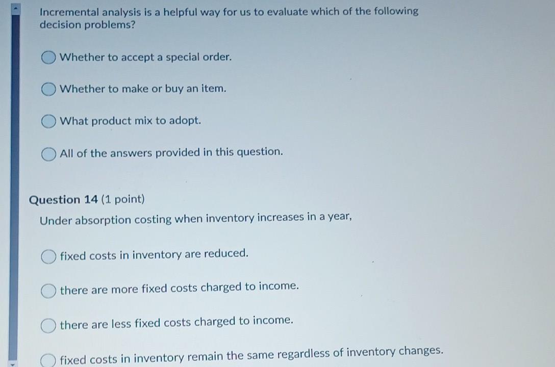 Incremental analysis is a helpful way for us to evaluate which