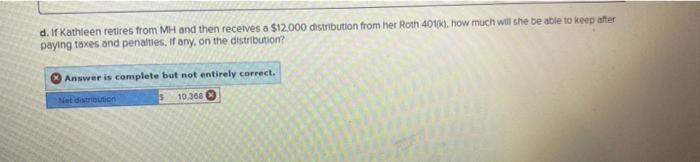 Texas. Kathleen contributes to a Roth 401(K, and MH contributes to a