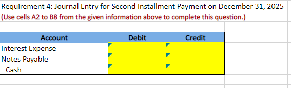 31, 2025 (Use cells A2 to B8 from the given information above
