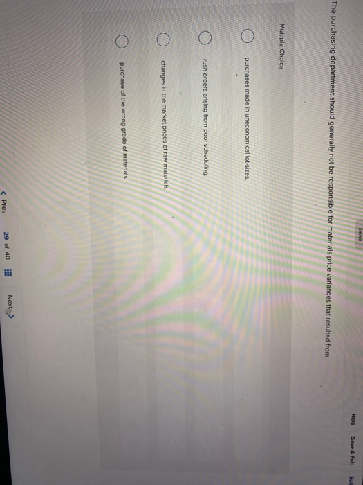  Saved Help Save & Exit Sub The purchasing department should generally