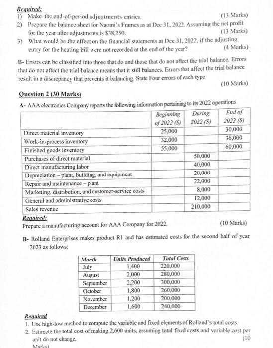  i need help on this one question number 2 Required: 1)