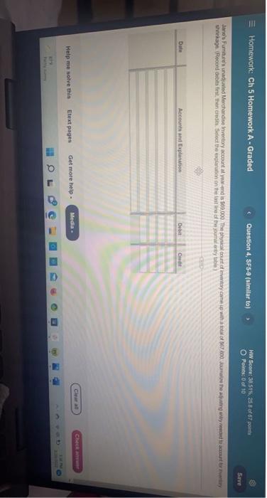 please help = Homework: Ch 5 Homework A-Graded Question 4, SF5-9 (similar