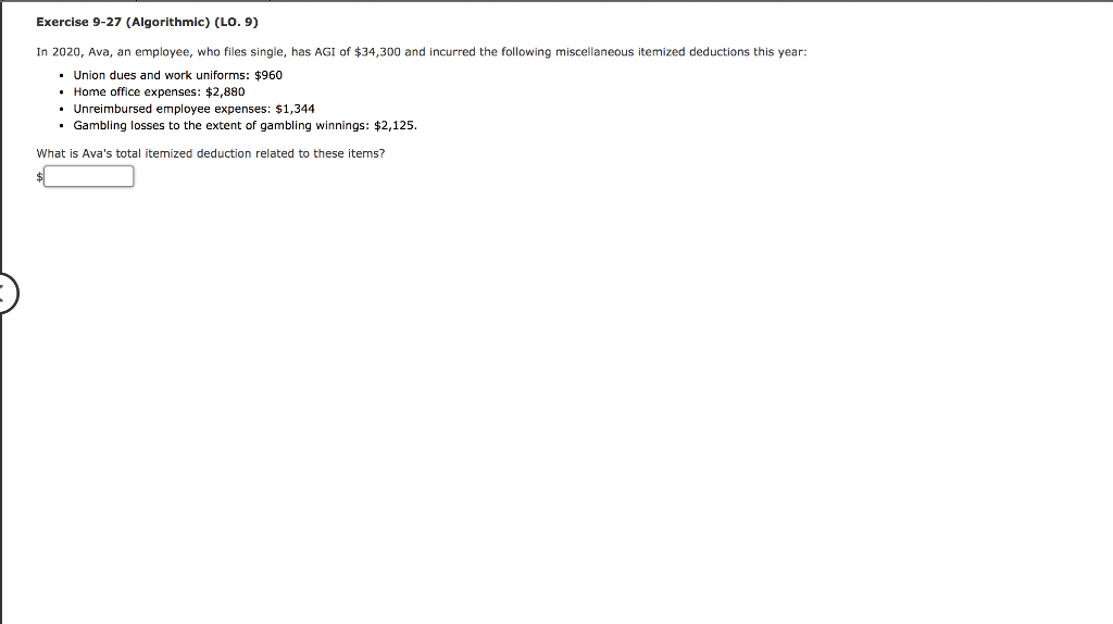  Exercise 9-27 (Algorithmic) (LO. 9) In 2020, Ava, an employee, who
