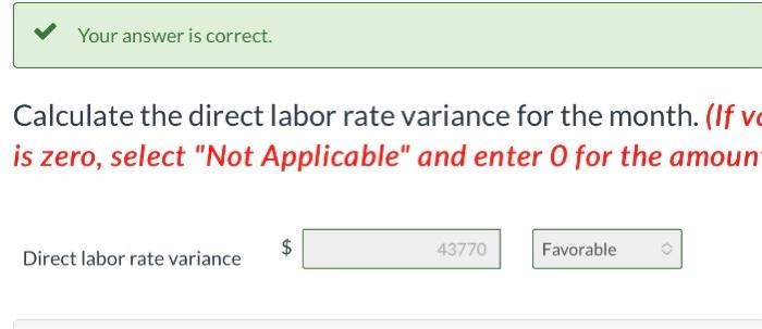 the company manufacturing 1,340 tables per month. Standard Price Standard Quantity Standard