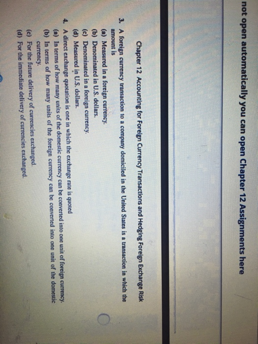 the best answer for each of the following. 1. A forward contract