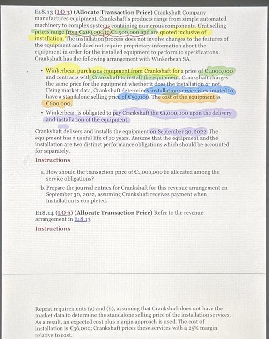 both questions please E18-13 $ E18-14 E18.13 (LO 3 ) (Allocate Transaction