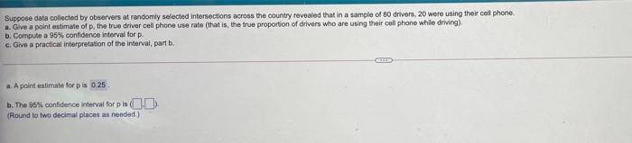  Suppose data collected by observers at randomly selected intersections across the