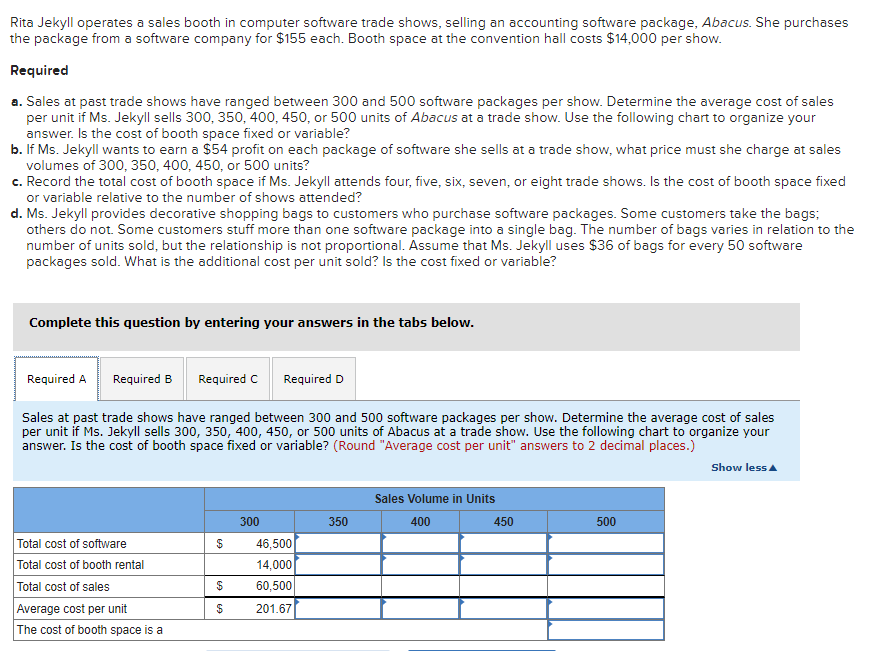 Rita Jekyll operates a sales booth in computer software trade shows,