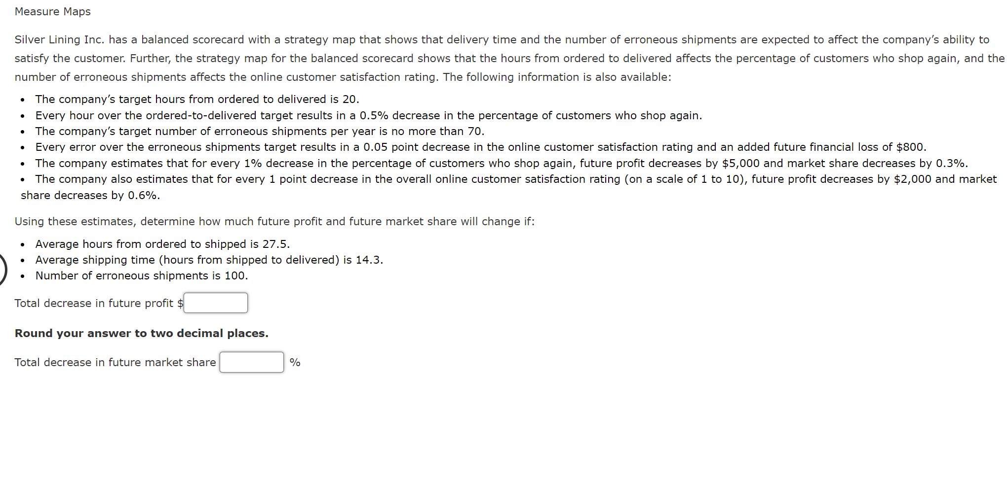 Part 1 part 2 Measure Maps Silver Lining Inc. has a balanced