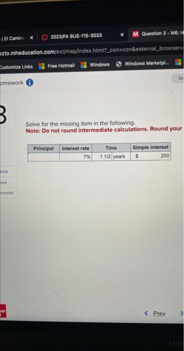  Solve for the missing item in the following. Note: Do not