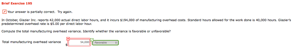 Brief Exercise 195 Your answer is partially correct. Try again. In