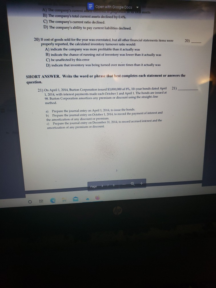 = Open with Google Docs A) The company's current and can
