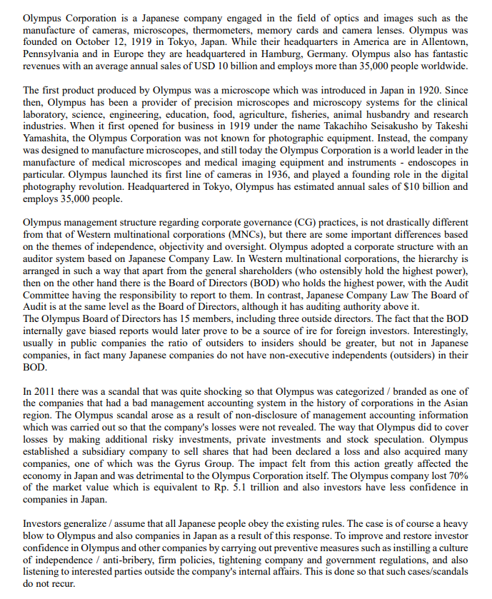  Question: Based on the description in the case above, give your