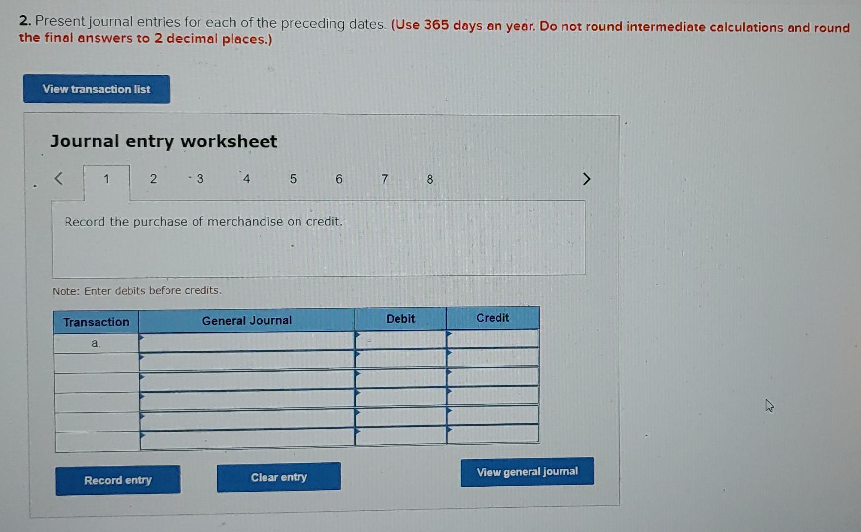 Company entered into the following transactions involving current liabilities during 2020 and