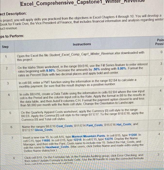 help me Excel_Comprehensive_Capstonel_Wint ect Description: s project, you will apply skills you