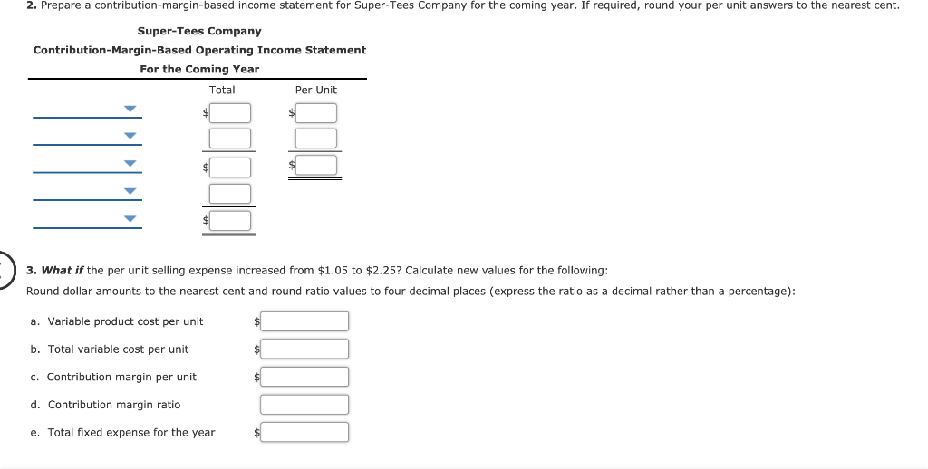 sell 13,000 T-shirts at $21 each in the coming year. Product costs