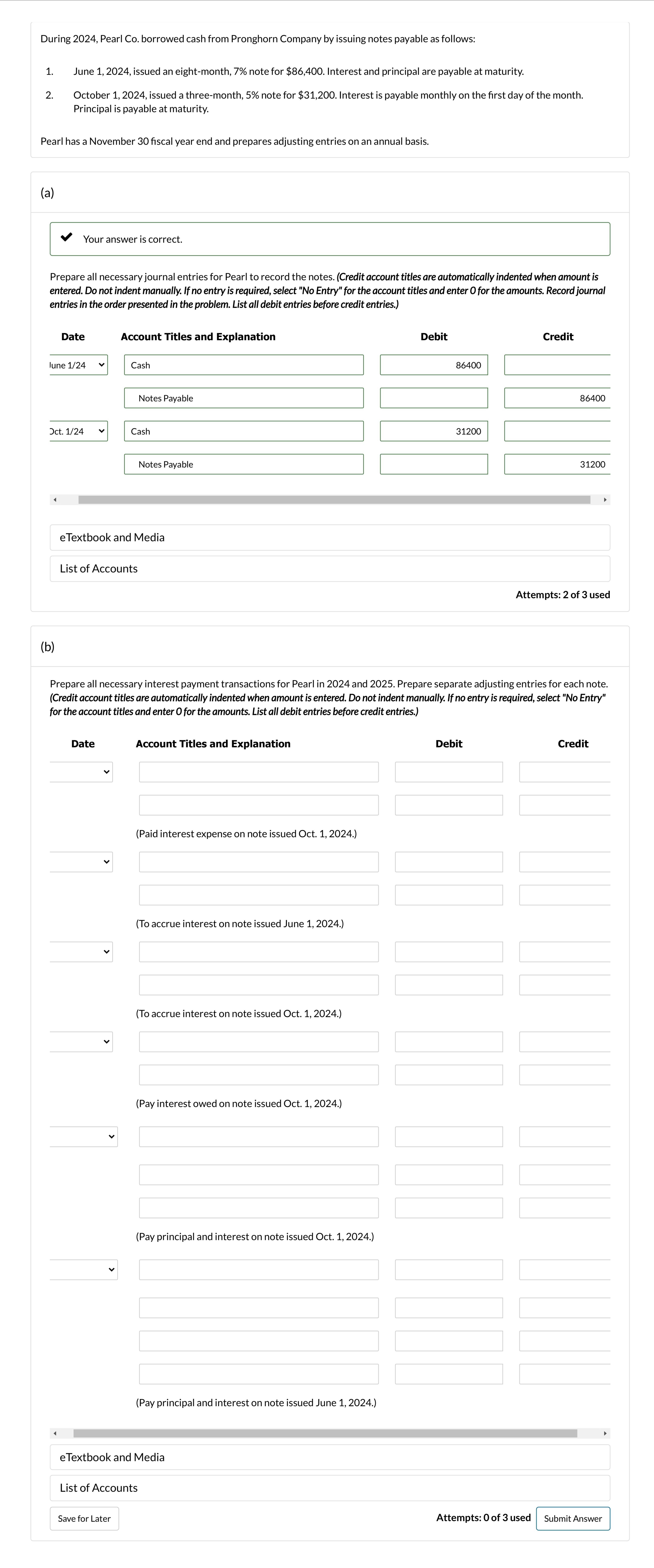  During 2024, Pearl Co. borrowed cash from Pronghorn Company by issuing