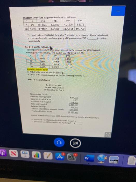  Chapter 8-10 in class assignment submitted in Canvas n 1 PV$1