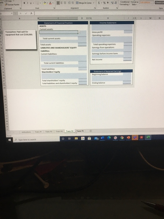 Position ASSETS Current assets: Cash Transaction issued 2,000 shares for $200,000 cash