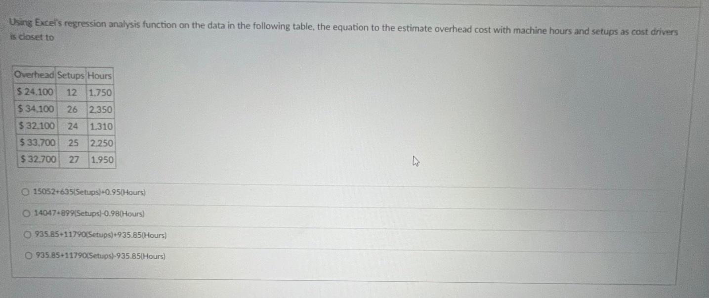  Using Excel's regression analysis function on the data in the following