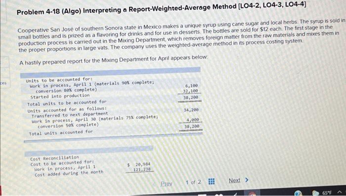  Problem 4-18 (Algo) Interpreting a Report-Weighted-Average Method [LO4-2, LO4-3, L04-4) Cooperative