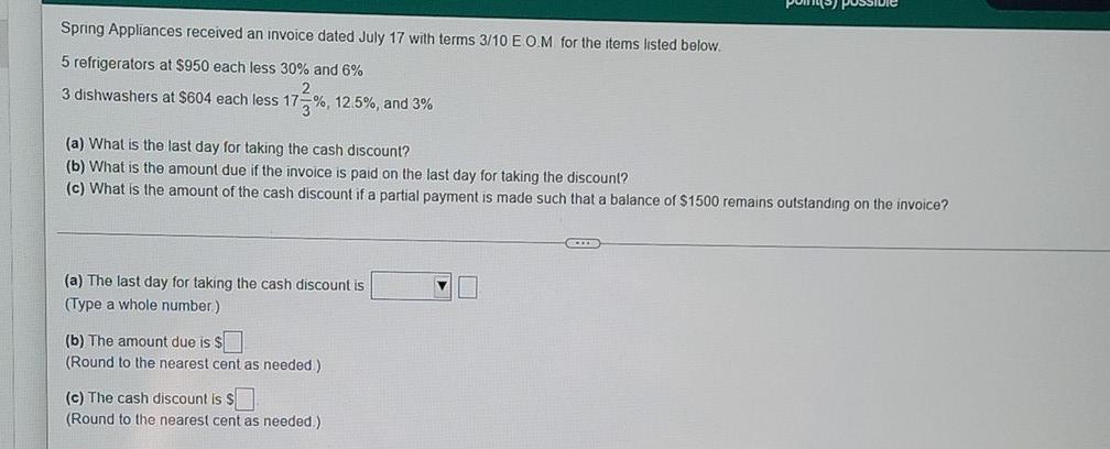  whats the answer? Spring Appliances received an invoice dated July 17