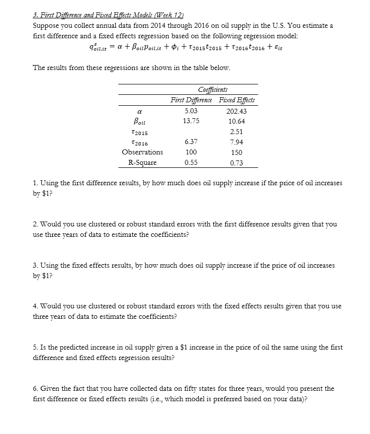 3. First Difference and Fixed Effects Models (Week 12) Suppose you