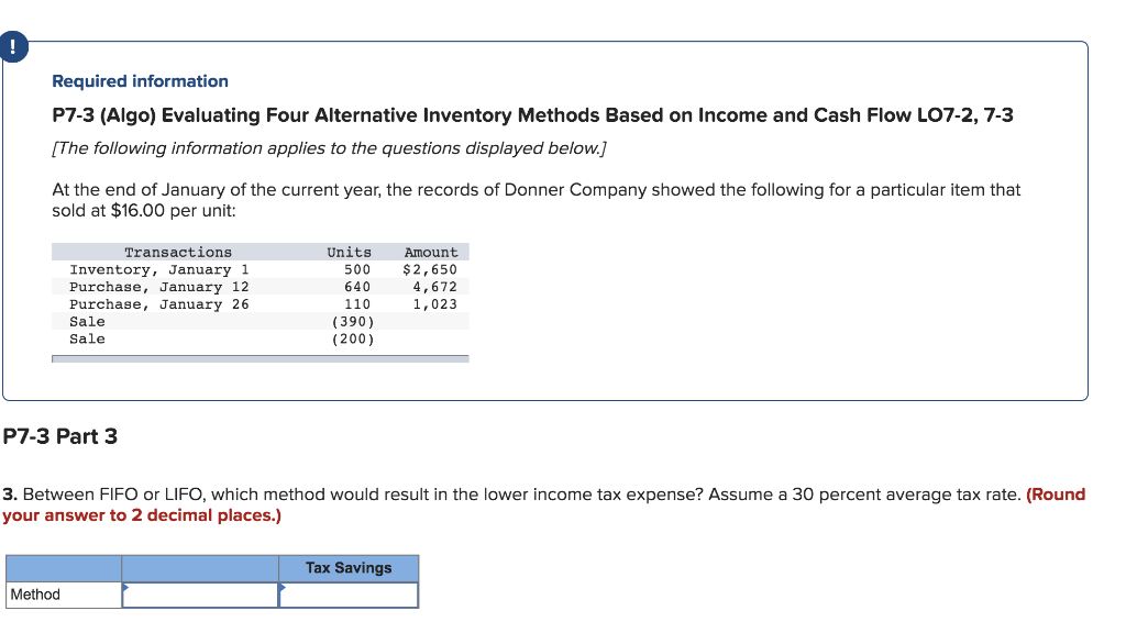 PLEASE HELP, THANK YOU Required information P7-3 (Algo) Evaluating Four Alternative
